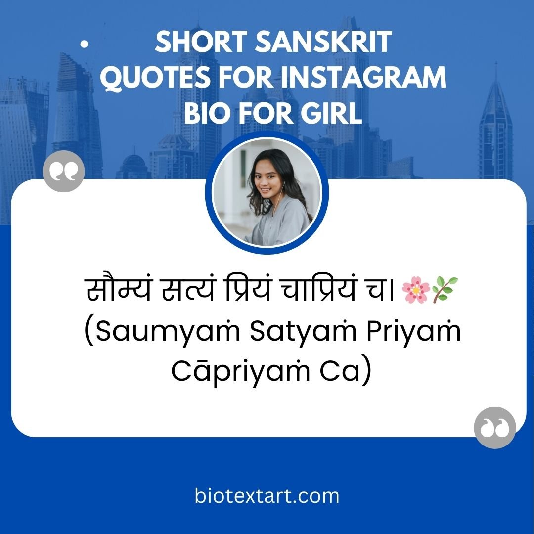 Best 199 + Short Sanskrit quotes for Instagram Bio 2024